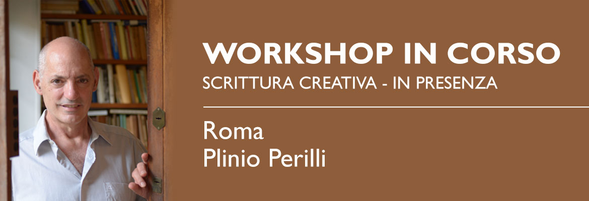 Workshop di scrittura con Plinio Perilli